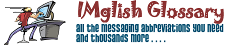 Internet Messaging Slang